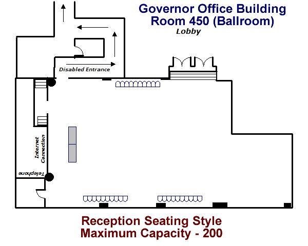 Governor's Office Building Room 450 Reception Seating Diagram Maximum Capacity - 200